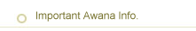 Important Awana Info.